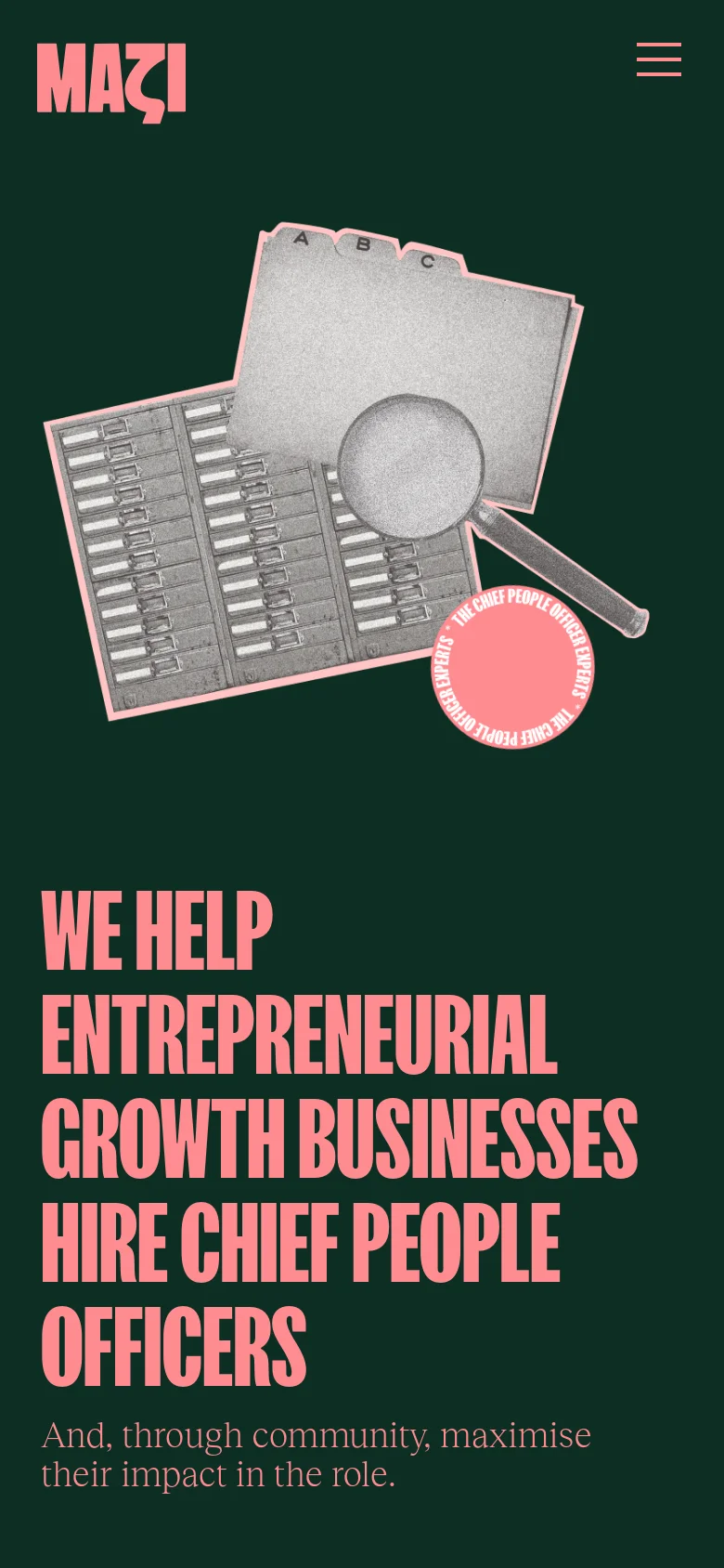 The mobile version uses a vertical layout with the pink headline text stacked centrally below a large graphic of a filing cabinet, folder, and magnifying glass. The dark green background remains consistent, and the Mazi logo and hamburger menu are positioned at the top of the screen.