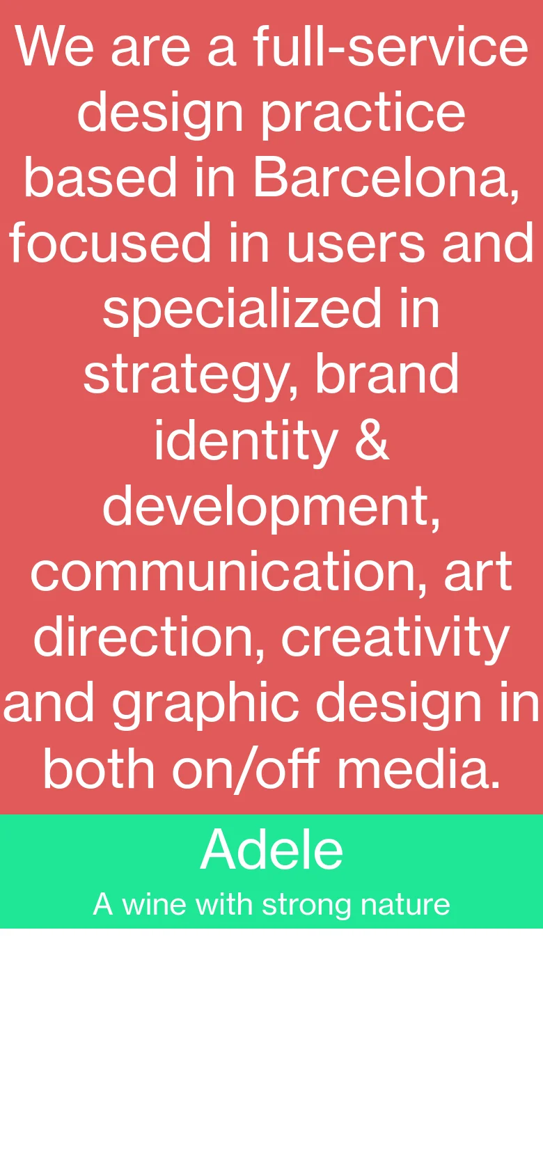 The mobile version presents a vertically stacked, simplified view of the homepage. The navigation links are at the top, followed by the large coral-red block of text and the bright green 'Adele' section, with all elements scaled to fit the narrow screen width.