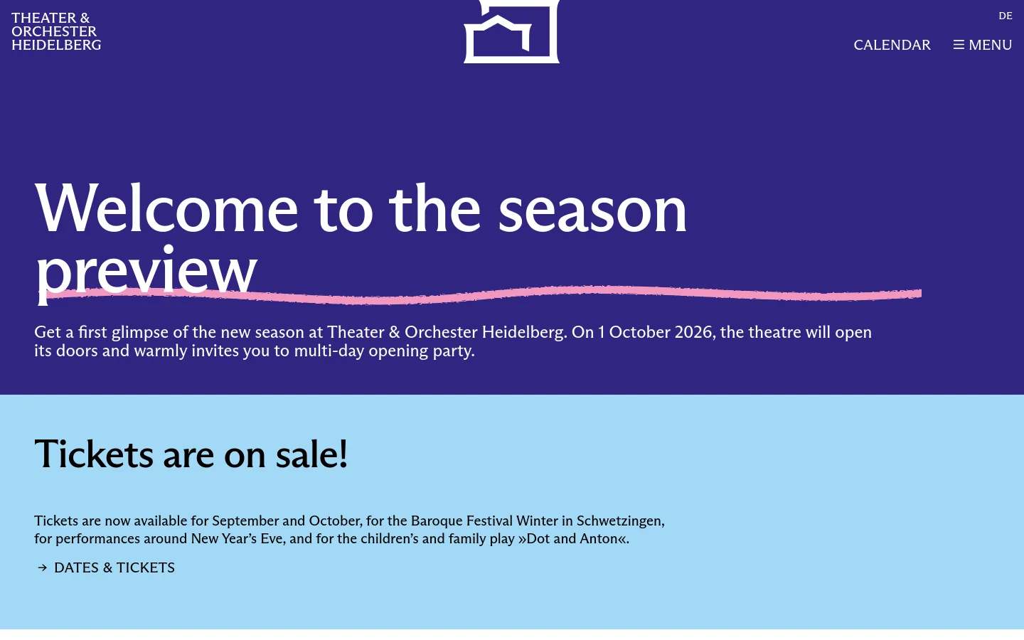 The desktop homepage features a deep purple hero section with a large white headline, 'Welcome to the season preview,' underlined by a pink brushstroke. Below the hero, a light blue section announces ticket sales with a text link for 'DATES & TICKETS.' The layout is clean with a white logo and navigation menu at the top.
