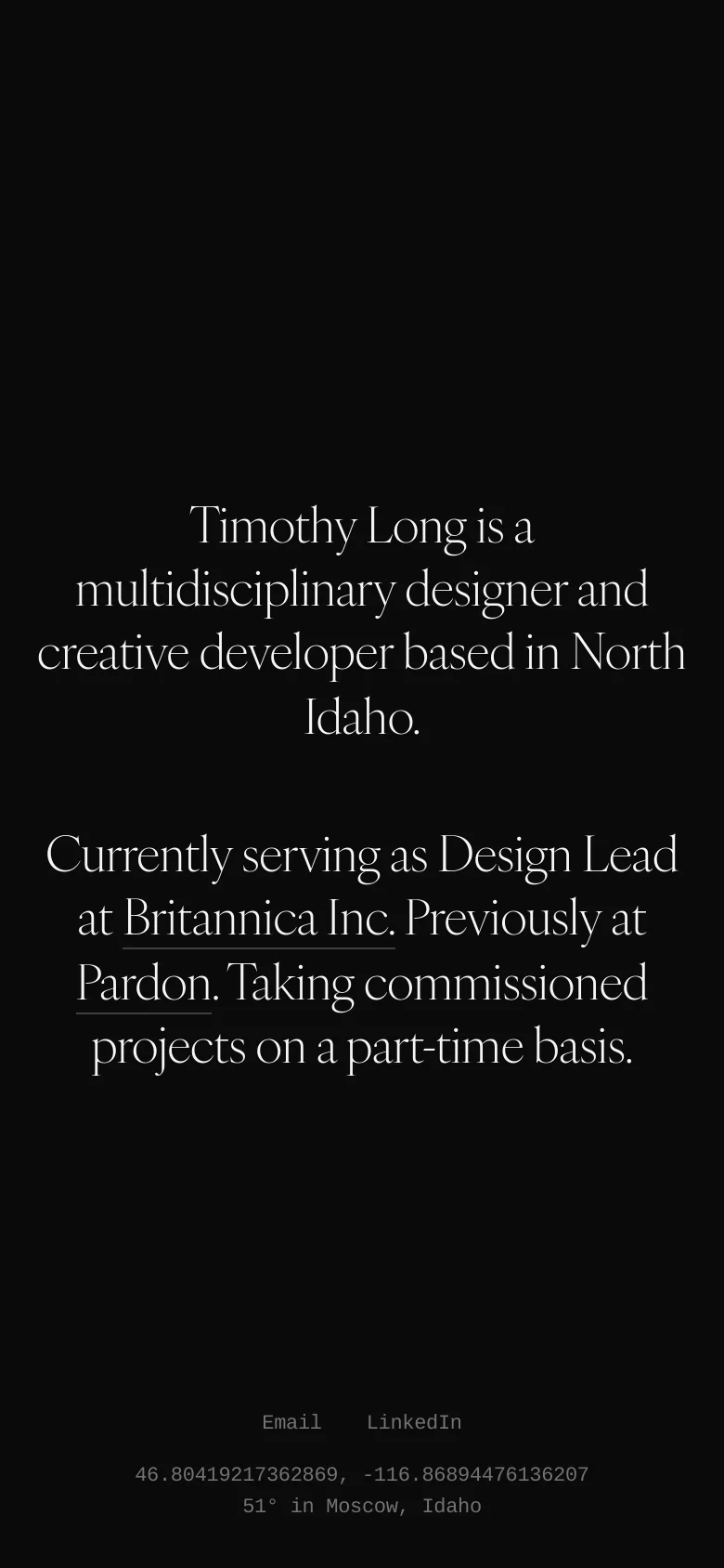 The mobile version maintains the minimalist black and white aesthetic but reflows the centered serif text into a narrower, vertical stack to fit the portrait orientation. The navigation links and geographic metadata are repositioned to the bottom of the screen, ensuring readability on a smaller display.