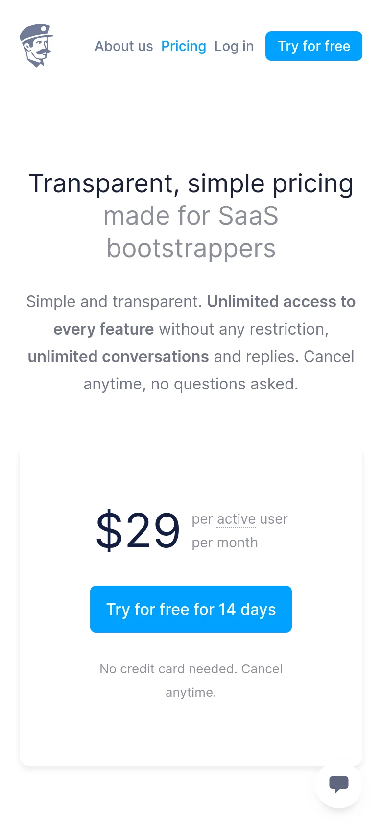 The mobile version presents a vertically stacked layout optimized for small screens. The hero text and pricing card are centered, with the $29 price point and blue call-to-action button appearing prominently in the middle of the screen. The navigation is condensed, and a floating chat icon is visible in the bottom right corner.