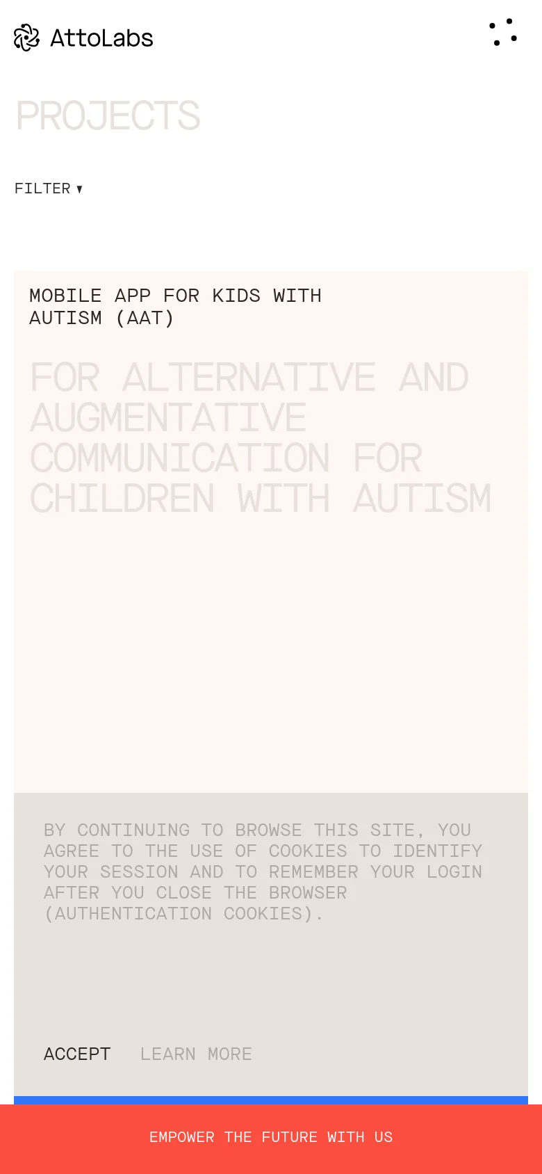 The mobile version shows a vertically stacked layout with the 'PROJECTS' headline and a 'FILTER' dropdown menu at the top. Project details, such as the 'Mobile App for Kids with Autism' description, are displayed in large, light gray text over a pale pink background. A prominent red 'Empower the future with us' call-to-action bar is fixed at the bottom of the screen.