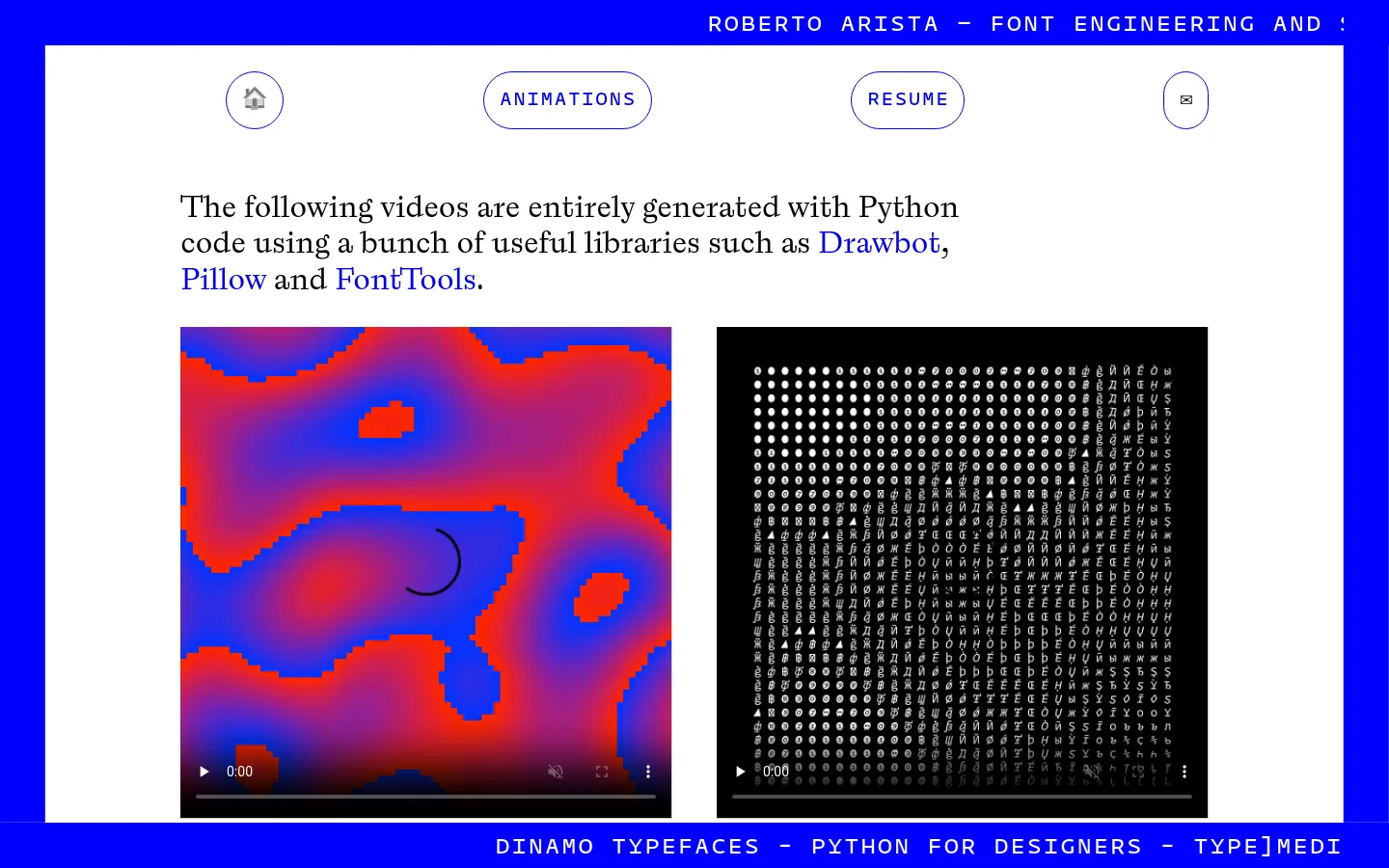 A desktop portfolio page with a bright blue border and a white central content area. The page features a header with navigation links for Animations, Resume, and Email, followed by an introductory paragraph about Python-generated videos. Below the text, a grid layout displays video players, starting with a colorful 'Lava' animation and a 'glyphs heat map' video.