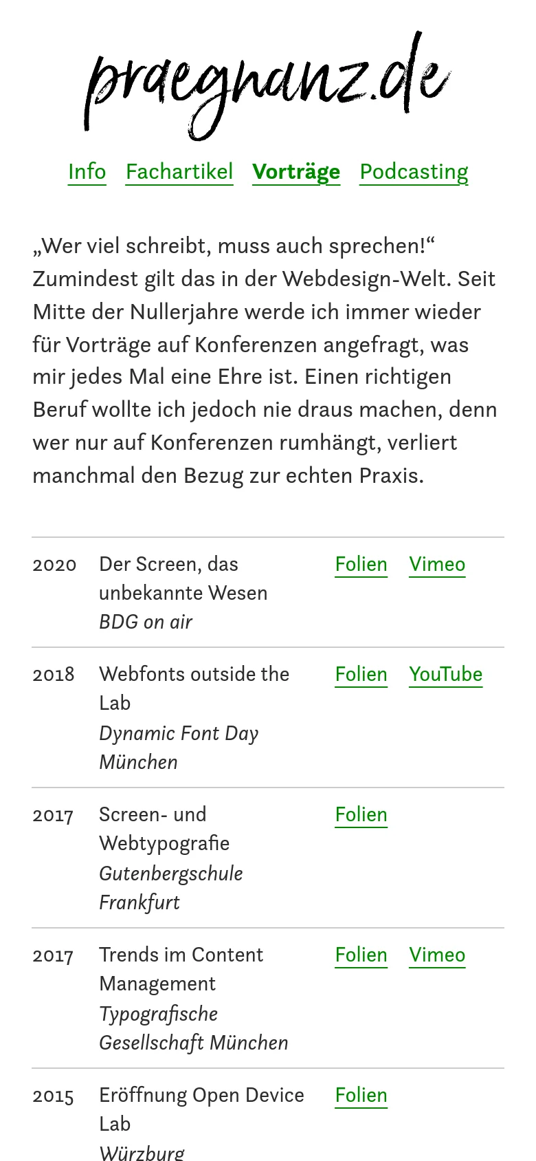 The mobile version maintains the minimalist white and black aesthetic but uses a single-column vertical layout. The navigation links are stacked, and the lecture list is condensed into a vertical list where the year, title, and action links like 'Folien' and 'Vimeo' are arranged to fit a narrow screen width.