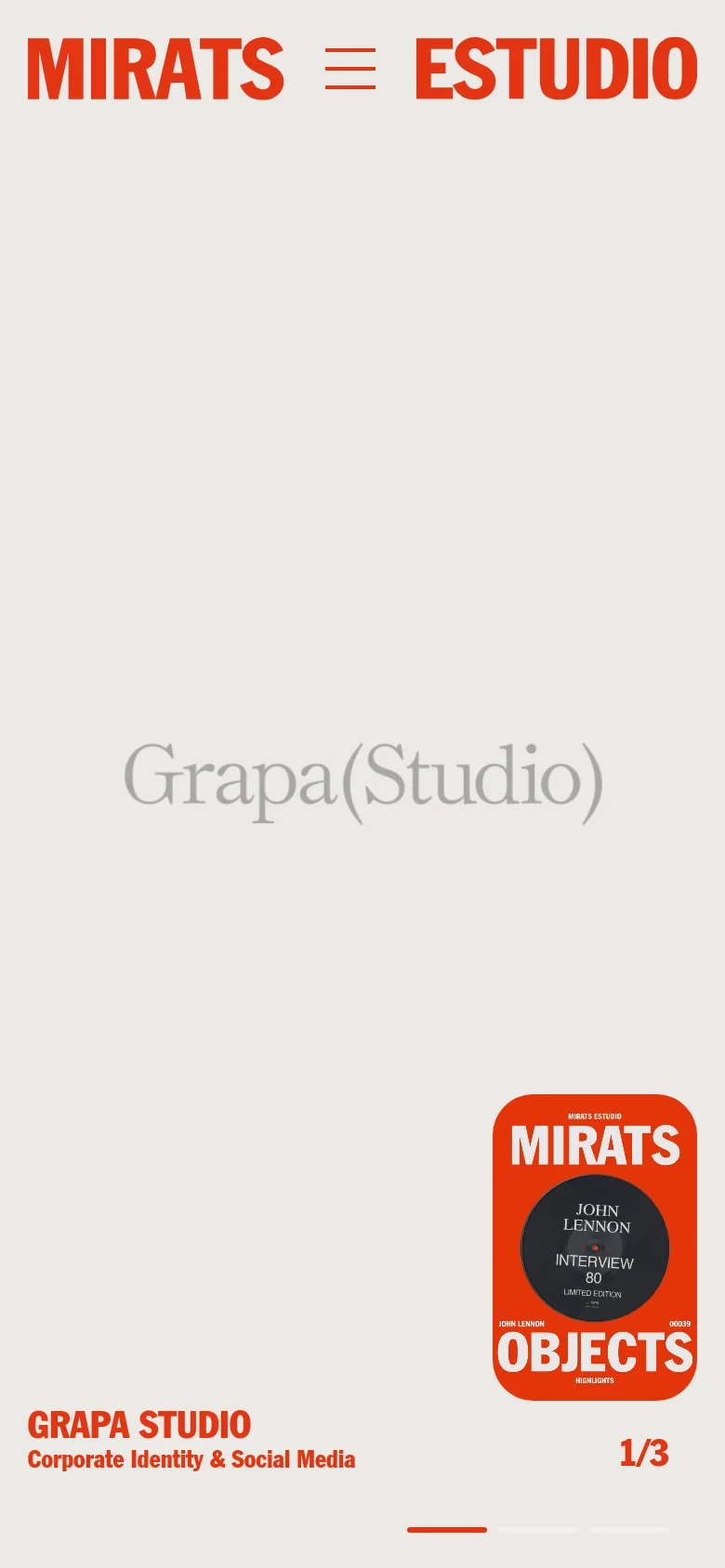 The mobile version simplifies the layout, centering the large orange 'MIRATS ESTUDIO' headline with a hamburger menu icon. The hero image is replaced by a light grey background with large, faint grey text reading 'Grapa(Studio)'. A prominent orange graphic element with 'MIRATS OBJECTS' is positioned in the bottom right, alongside a pagination indicator showing '1/3'.