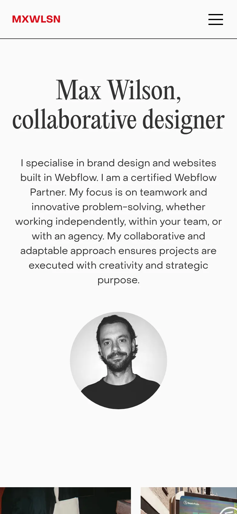Mobile version of the homepage with a centered, single-column layout. The large serif headline and introductory text are stacked vertically above the circular portrait of Max Wilson. The header is simplified, showing only the red 'MXWLSN' logo and a large hamburger menu icon on the right.