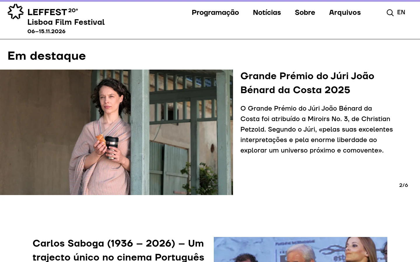 The LEFFEST homepage features a clean white background with a black header containing the festival logo, navigation links (Programação, Notícias, Sobre, Arquivos), and a search icon. The main section, titled 'Em destaque', displays a large hero image of a woman standing in a doorway next to a headline and text describing the 'Grande Prémio do Júri João Bénard da Costa 2025'.