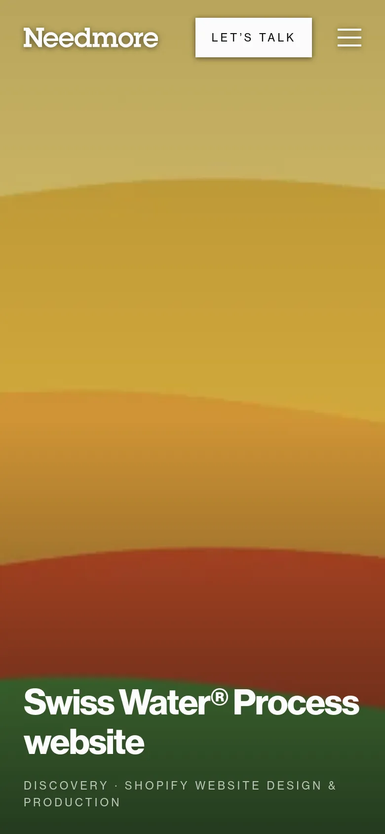 The mobile version maintains the same warm, wavy layered background and white typography. The header is condensed, featuring the Needmore logo on the left, a 'LET'S TALK' button in the center, and a hamburger menu icon on the right.