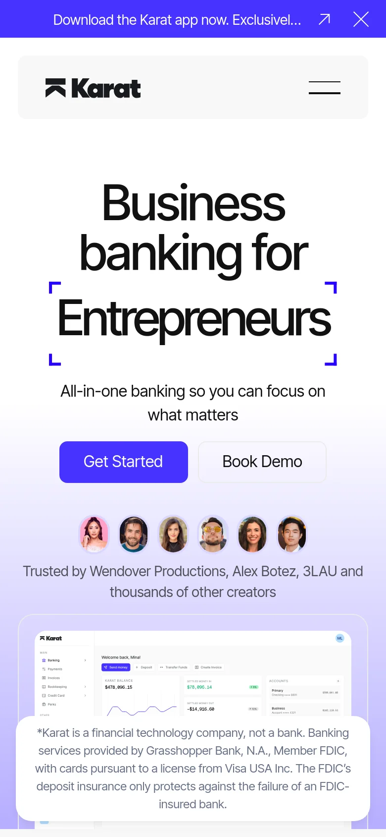 The mobile version uses a single-column layout with a simplified header containing the Karat logo and a hamburger menu. The hero text 'Business banking for Entrepreneurs' is prominently centered, followed by the same 'Get Started' and 'Book Demo' buttons stacked vertically. The creator profile photos and trust text appear below the buttons, followed by a partial view of the app interface.