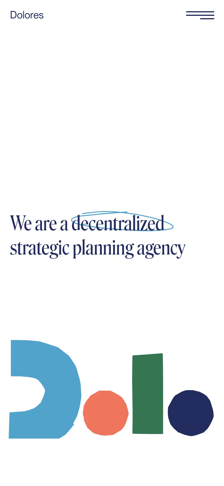 The mobile version maintains the minimalist white aesthetic and centered headline. The large, colorful abstract geometric shapes are stacked vertically to fit the narrower screen, and the navigation remains simplified with the brand name and menu icon at the top.