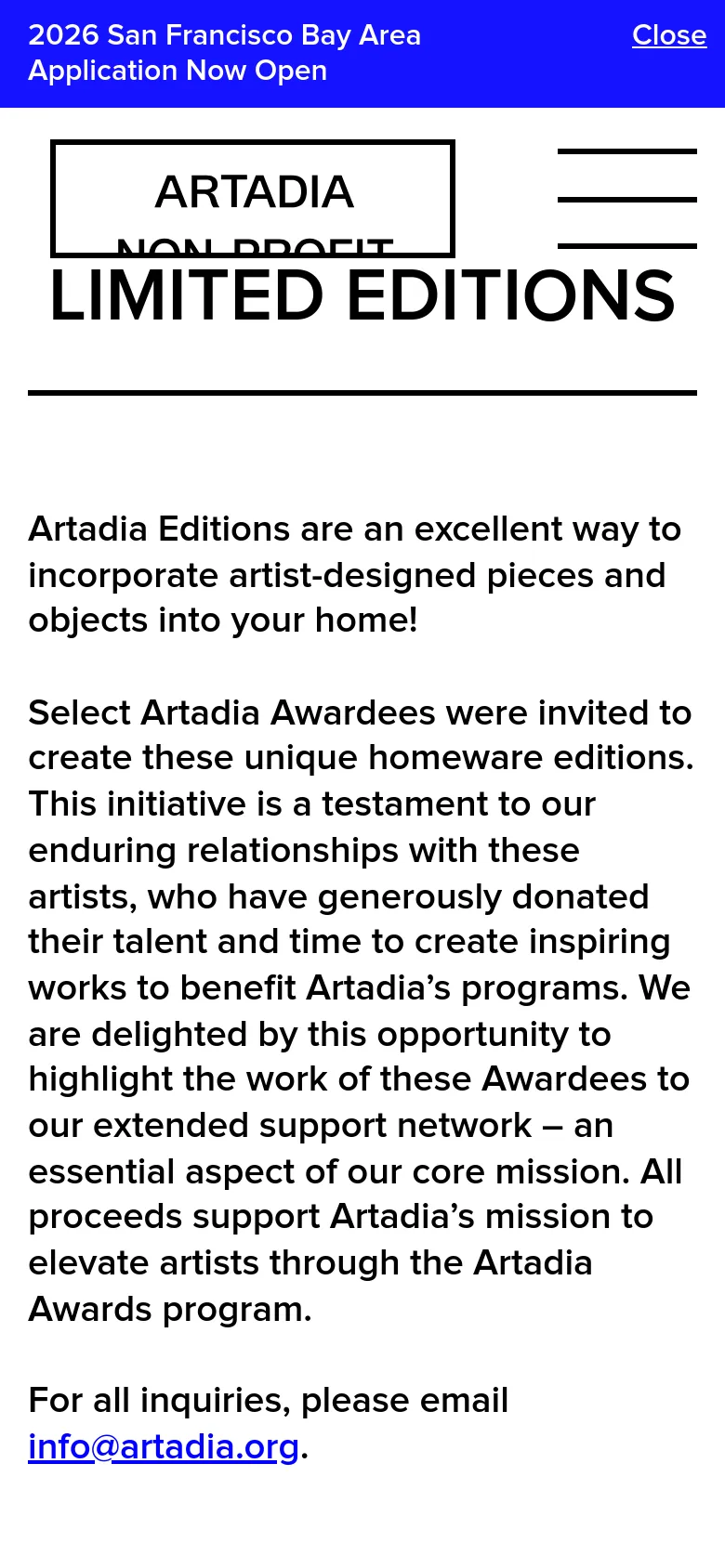 The mobile version maintains the minimalist white and black aesthetic but uses a condensed layout. The blue announcement bar remains at the top, and the navigation is replaced by a hamburger menu icon next to the Artadia logo. The 'LIMITED EDITIONS' headline and descriptive text are stacked vertically to fit the narrower screen width.