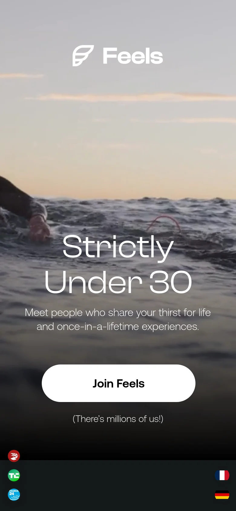 The mobile version presents a vertically oriented hero image of ocean waves at sunset with the headline 'Strictly Under 30' centered in large white text. The 'Join Feels' call-to-action button is prominent in the lower half of the screen, and the navigation menu is condensed, focusing on the central imagery and primary button.
