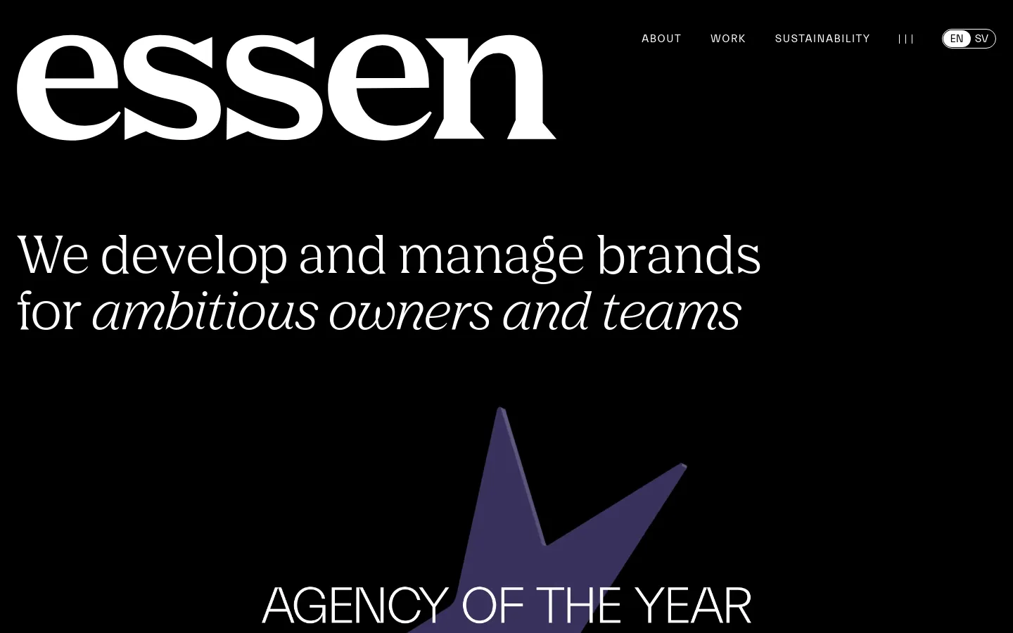 The desktop homepage features a minimalist black background with large white serif typography. The hero section displays the 'essen' logo and the headline 'We develop and manage brands for ambitious owners and teams' above a large, stylized purple star graphic. A navigation menu is located at the top right, including links for About, Work, and Sustainability.