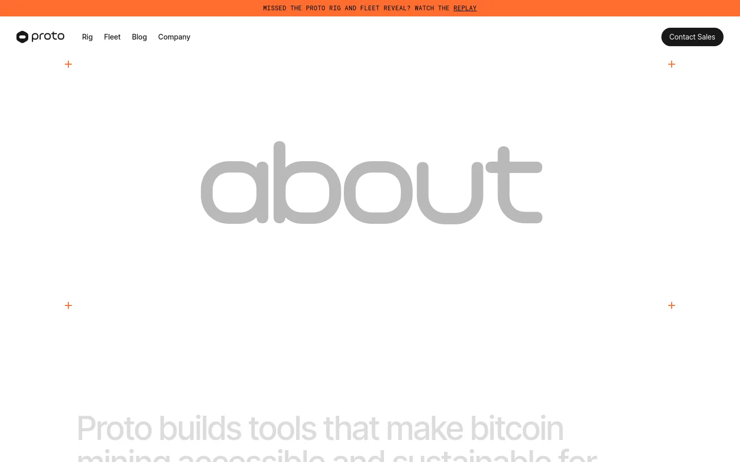The desktop About page features a minimalist white layout with a large, light gray 'about' heading in the center. A navigation bar at the top includes the Proto logo, links for Rig, Fleet, Blog, and Company, and a black 'Contact Sales' button. An orange announcement banner at the very top promotes a replay link.