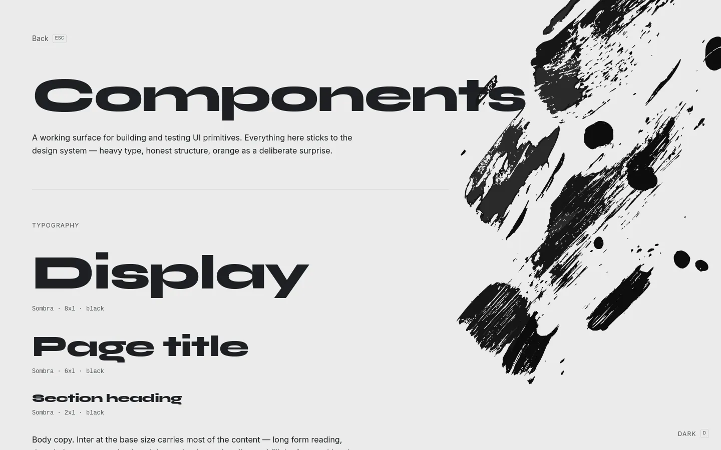 A desktop design system playground page with a minimalist white background and large, bold black typography. A large, black abstract brushstroke graphic dominates the right side of the screen. The layout features a single column of content including typography scales, color variables, and UI components like buttons and lists, with 'Components' as the main headline.