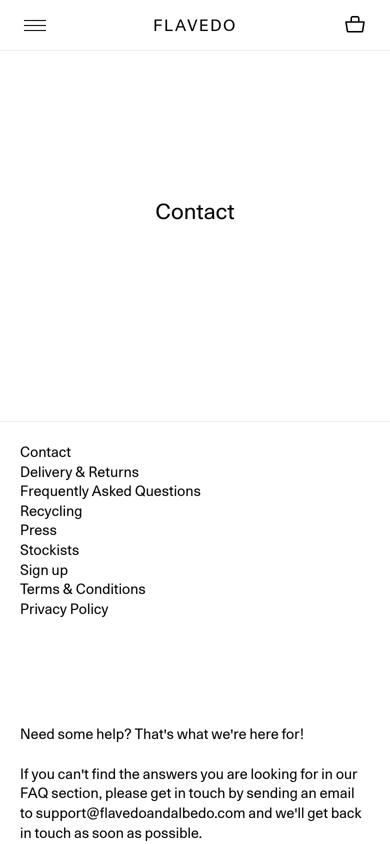 The mobile version maintains the minimalist white aesthetic but uses a single-column vertical layout. The 'Contact' heading is centered, followed by a vertical list of navigation links, and then the help text and email contact options stacked underneath.