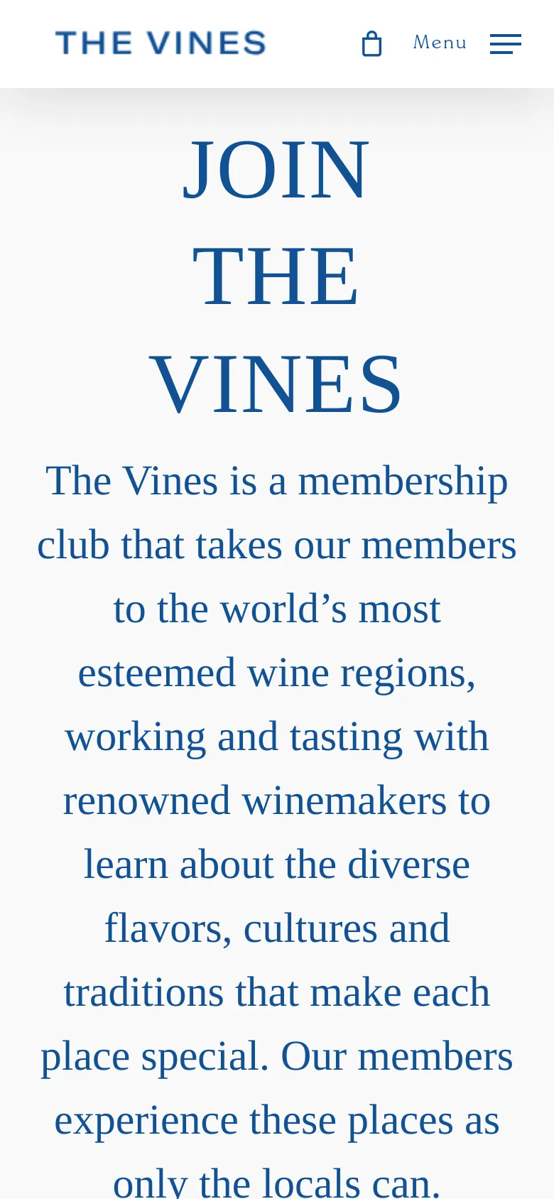 The mobile version maintains the white background and navy blue text but uses a single-column vertical layout. The large 'JOIN THE VINES' headline and introductory text are centered, and the membership tier cards are stacked vertically for easier scrolling. The top navigation is condensed into a hamburger menu icon next to the brand name.