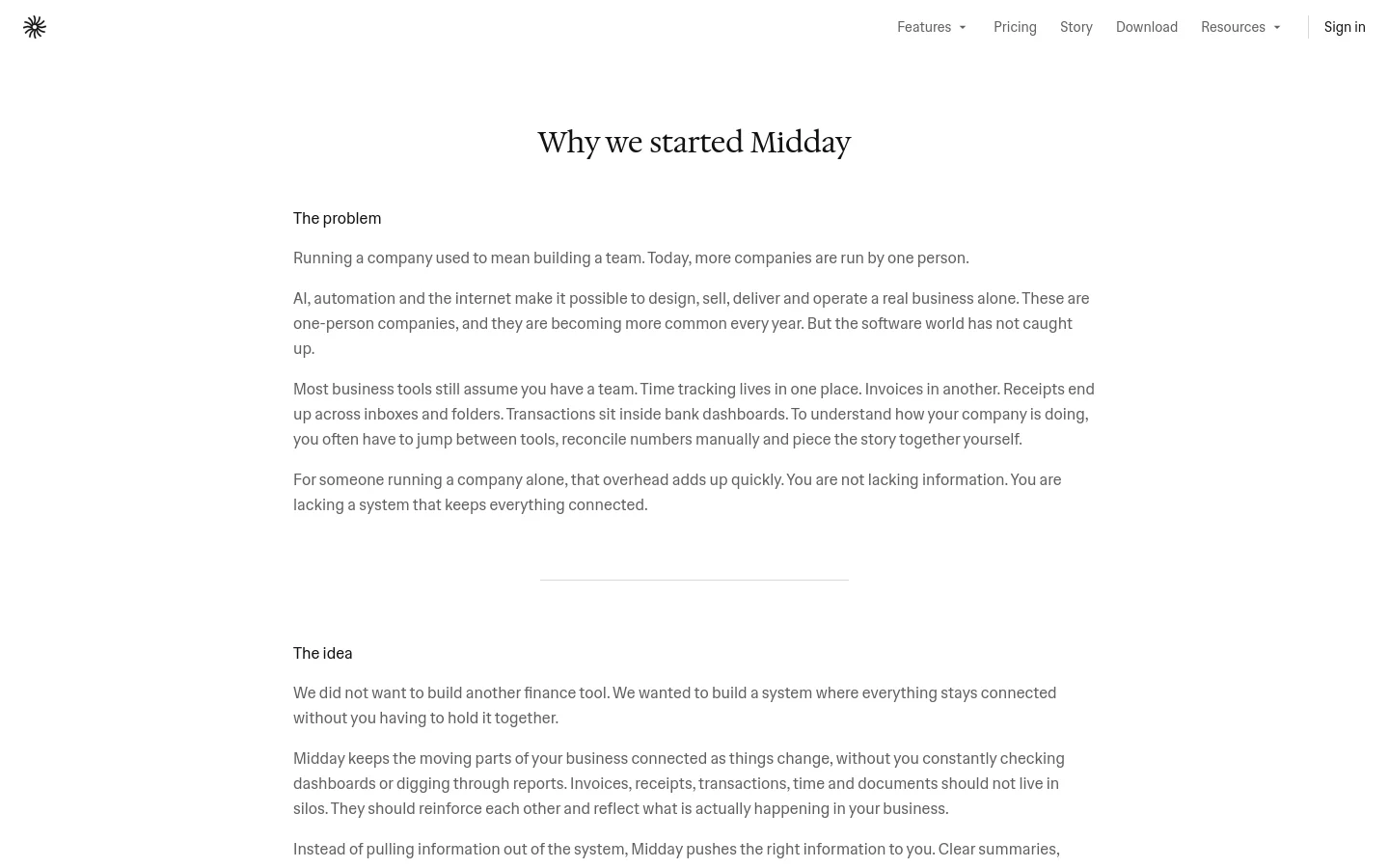 The desktop page features a minimalist design with a white background and black text. A navigation bar at the top includes links for Features, Pricing, Story, Download, and Resources, alongside a Sign in button. The main content is centered and organized under large, bold headings like 'Why we started Midday', 'The problem', and 'The idea'.