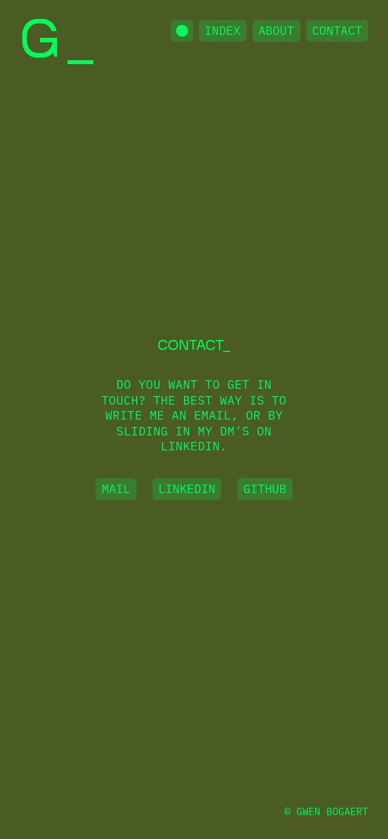 The mobile version maintains the olive green and bright green color scheme and minimalist layout. The central content, including the 'CONTACT_' headline, instructional text, and the three rectangular buttons for Mail, LinkedIn, and Github, is stacked vertically to fit the narrow screen width.
