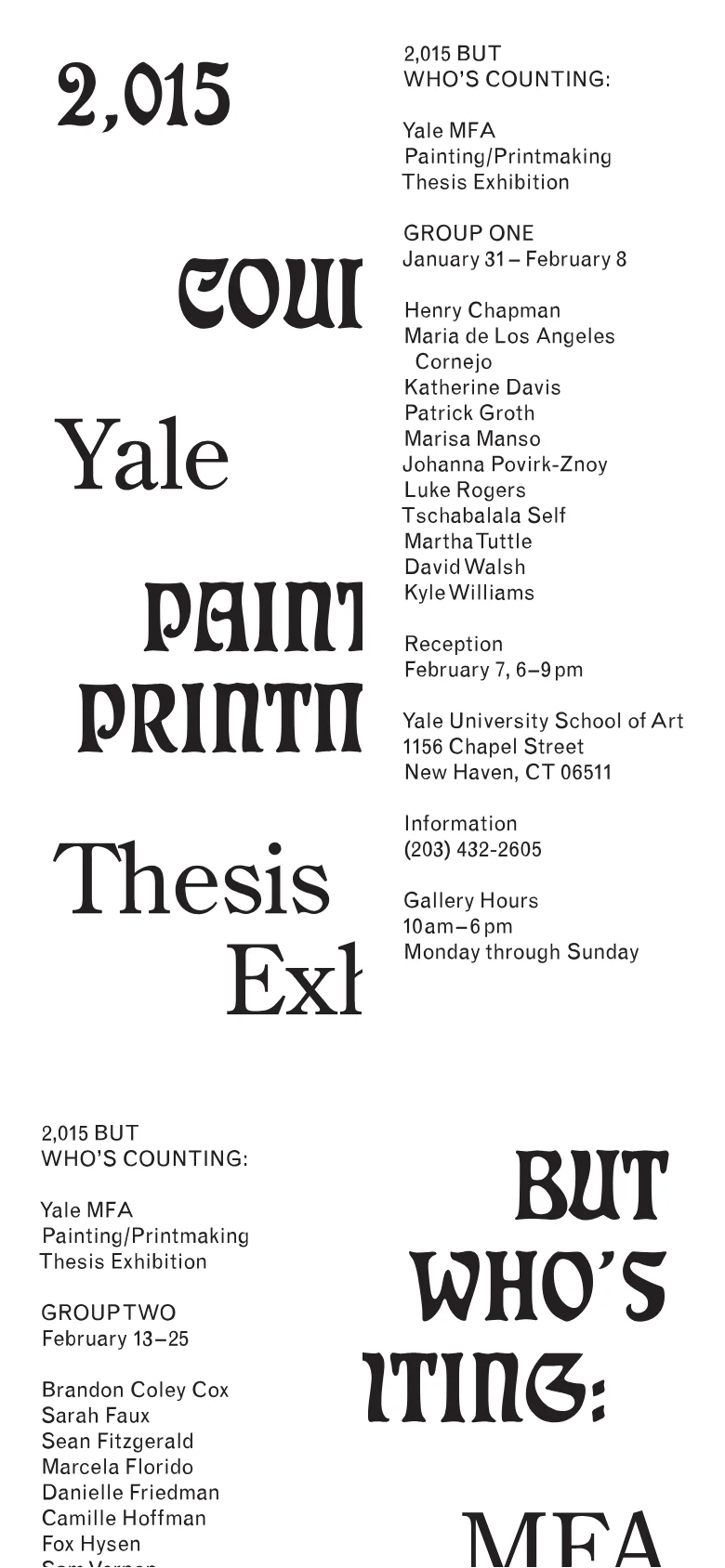 The mobile version maintains the minimalist white and black aesthetic but rearranges the oversized, fragmented typography into a vertical stack. The text elements like '2,015 BUT WHO'S COUNTING:' and the exhibition details are centered or left-aligned in a single column, making the large, decorative letters easier to navigate on a narrow screen.
