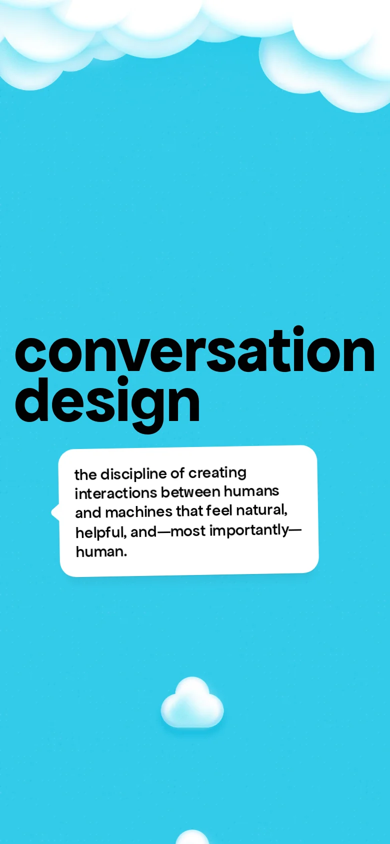 The mobile version presents a vertically oriented layout with the same cyan background and cloud motifs. The headline 'conversation design' and the white speech bubble with text are stacked centrally to fit the narrow screen.