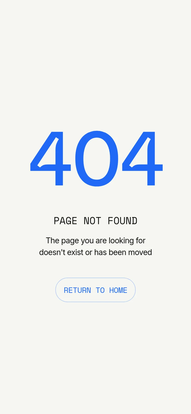 Concept VC mobile 404 page with a vertically stacked minimalist layout. Large blue 404 numerals sit above centered text and a prominent RETURN TO HOME call-to-action button on a neutral grey backdrop.