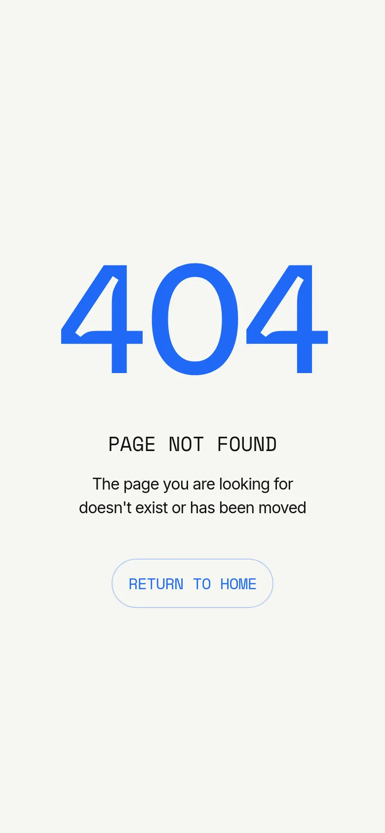 Concept VC mobile 404 page with a vertically stacked minimalist layout. Large blue 404 numerals sit above centered text and a prominent RETURN TO HOME call-to-action button on a neutral grey backdrop.