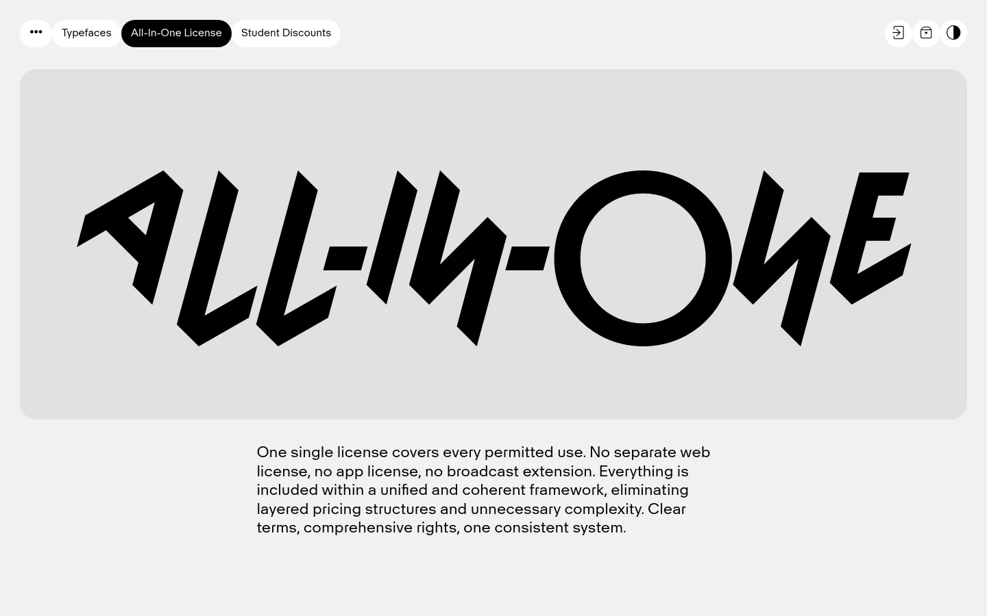 The desktop page features a minimalist light gray design with a large hero banner containing the stylized black text 'ALL-IN-ONE'. Below the banner, a centered text block explains the unified licensing framework. Navigation links for Typefaces and Student Discounts are at the top, alongside utility icons for login, downloads, and theme switching.