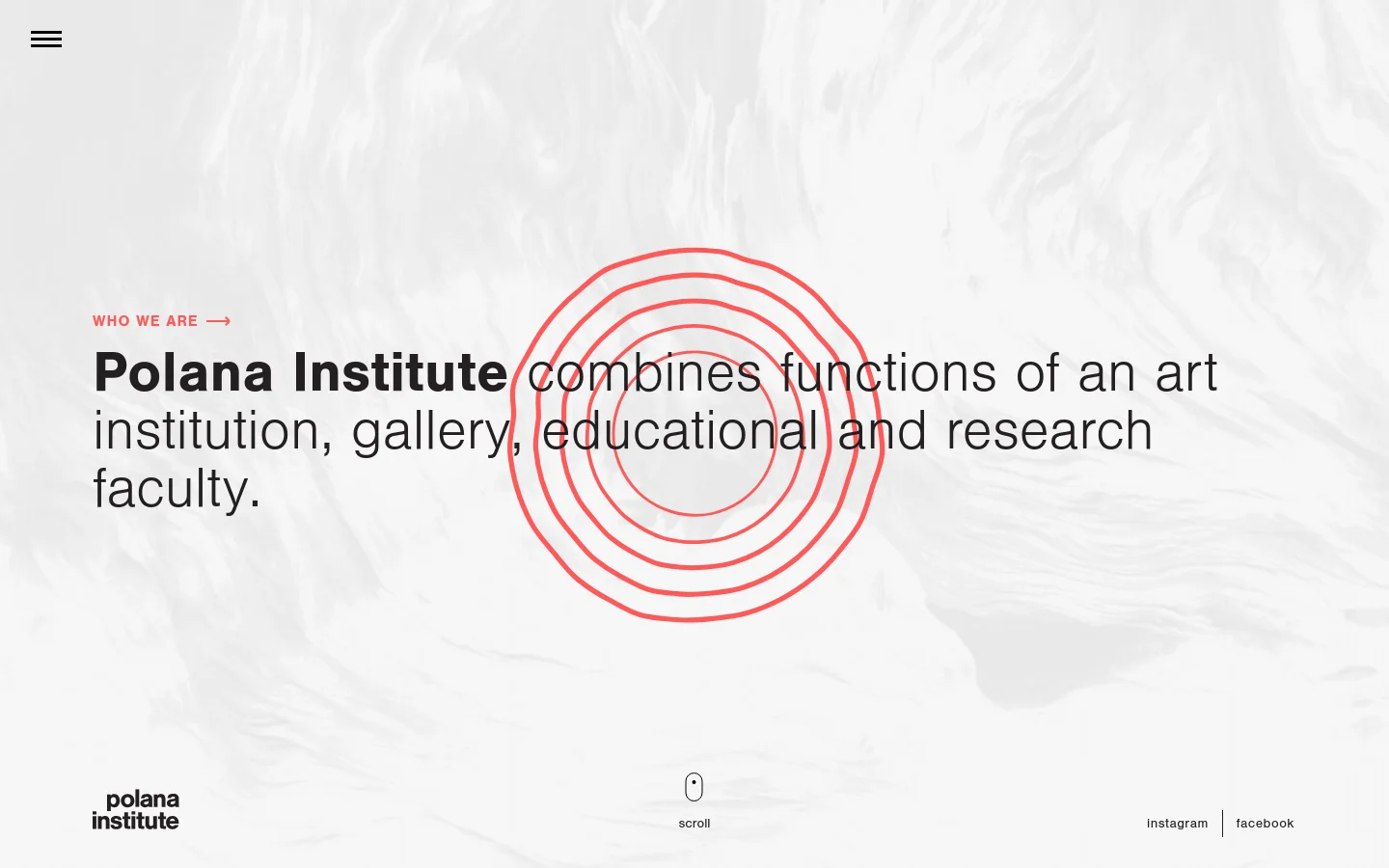 The desktop homepage features a minimalist design with a large, light gray textured background resembling marble or stone. A large headline reads 'Polana Institute combines functions of an art institution, gallery, educational and research faculty' overlaid with a series of red concentric circles. The navigation includes a 'Who we are' link with an arrow, the Polana Institute logo in the bottom left, and social media links in the bottom right.