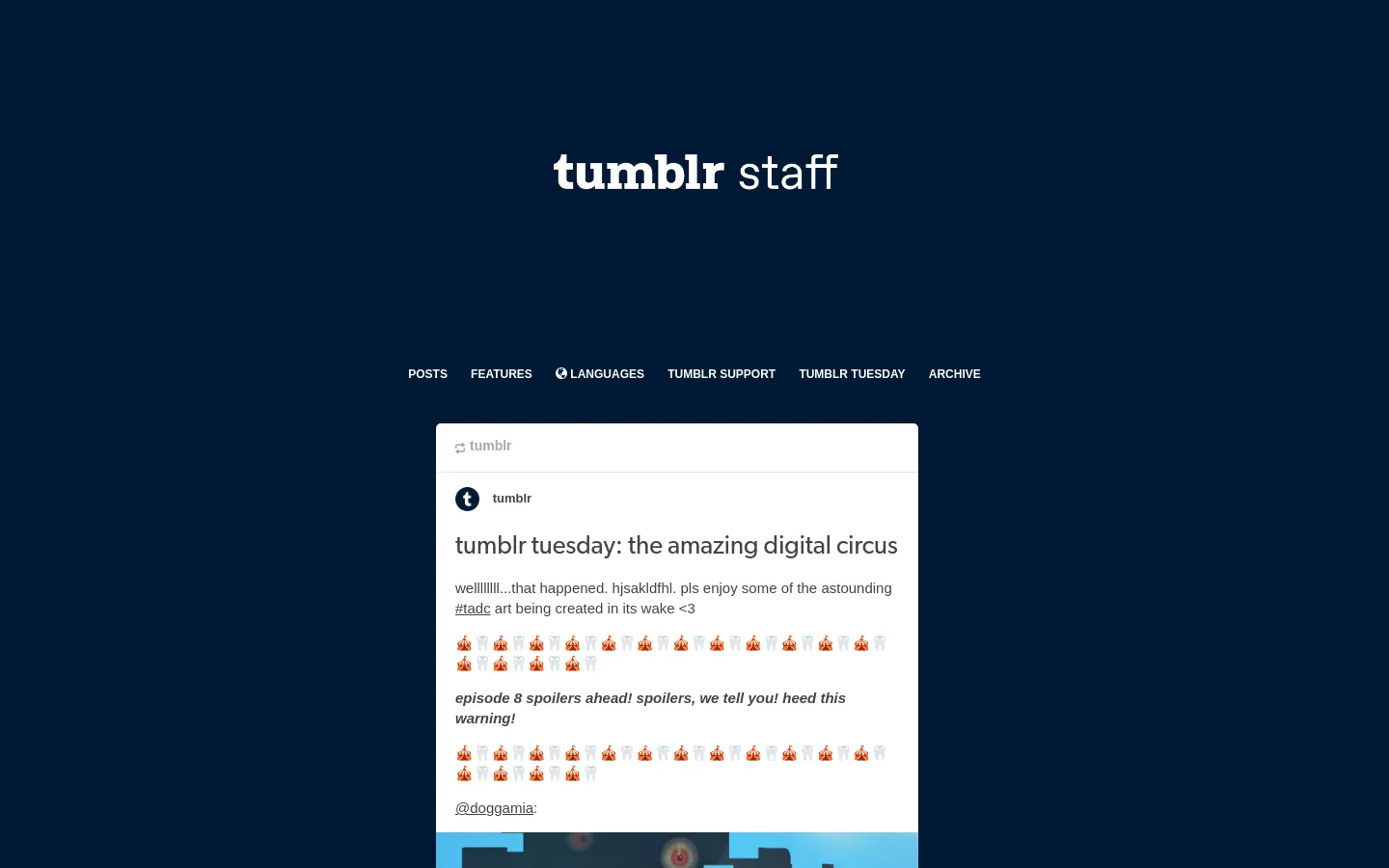 A desktop webpage for Tumblr Staff featuring a dark navy background with white text. The layout includes a centered 'tumblr staff' logo, a navigation menu with links like 'Posts' and 'Features', and a large white content card containing a post titled 'tumblr tuesday: the amazing digital circus' with text, emojis, and embedded fan art.