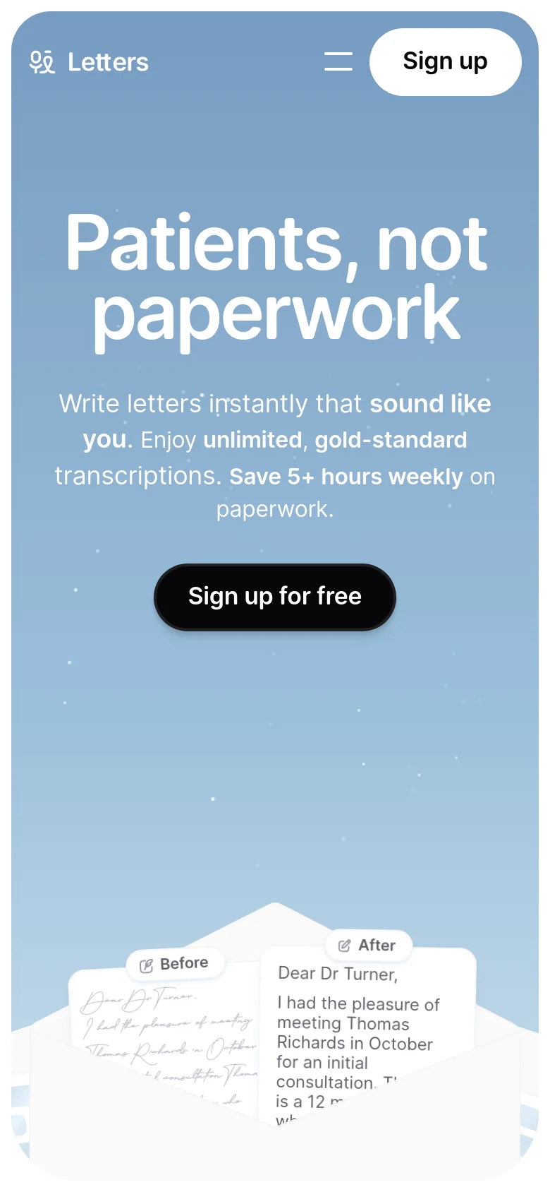 The mobile version uses a similar light blue gradient and centered layout but optimizes the header with a hamburger menu and a prominent 'Sign up' button. The hero text and 'Sign up for free' button are stacked vertically to fit the narrow screen, and the 'Before' and 'After' letter comparison is scaled down to fit the width.