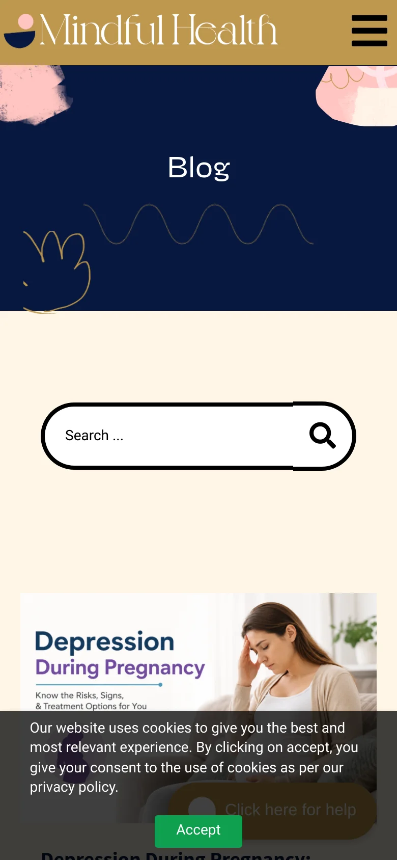 The mobile version shows a condensed layout with a hamburger menu icon and the Mindful Health logo on a gold header. The navy hero section displays the 'Blog' title and abstract shapes, followed by a large, prominent search bar on a cream background. A floating green 'Accept' cookie consent banner and a 'Click here for help' button are visible at the bottom.