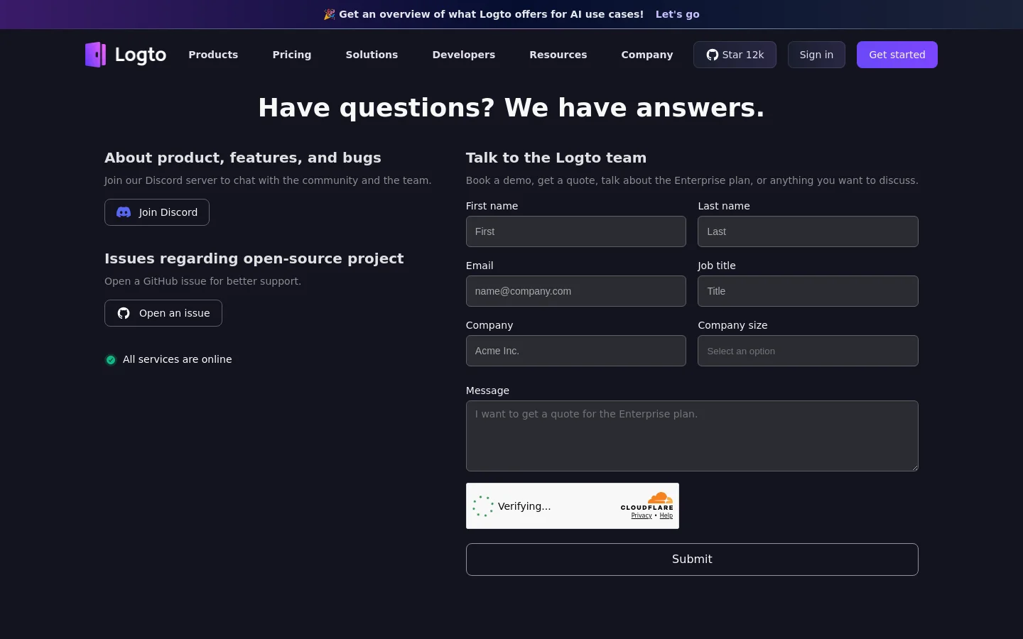 The desktop Contact Us page features a dark theme with a large white headline reading 'Have questions? We have answers.' The layout is split into two columns: the left side provides links to join Discord for product questions or open a GitHub issue for open-source support, while the right side contains a 'Talk to the Logto team' contact form with fields for name, email, job title, company, and message. A dark navigation bar sits at the top with the Logto logo and several menu options.