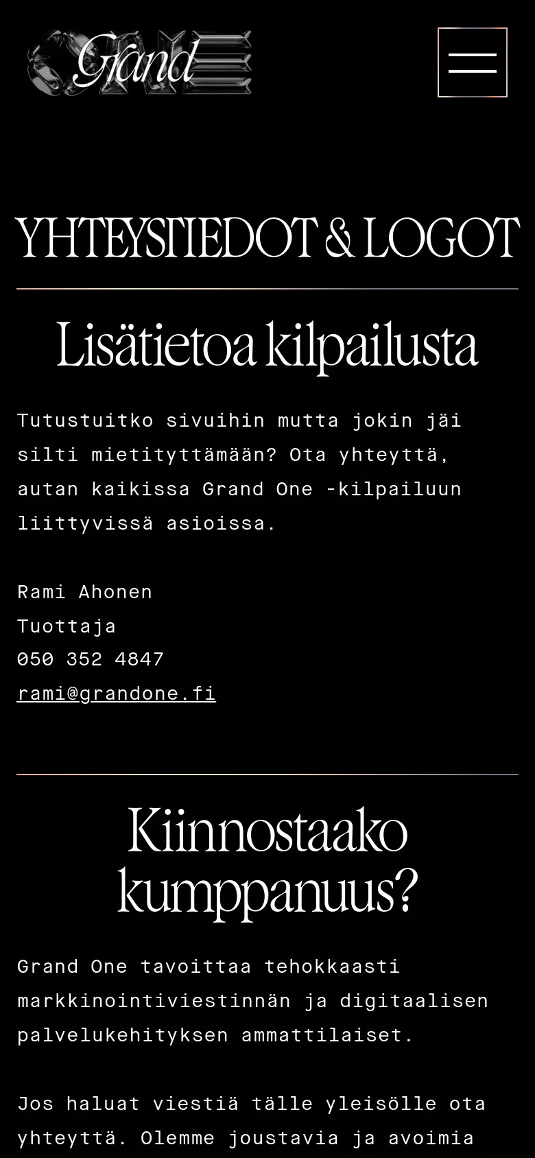 The mobile version uses a single-column vertical layout on a black background. The large serif headings and contact information are stacked vertically, making the text prominent and easy to read on a smaller screen. The top navigation includes the Grand One logo and a large hamburger menu icon.