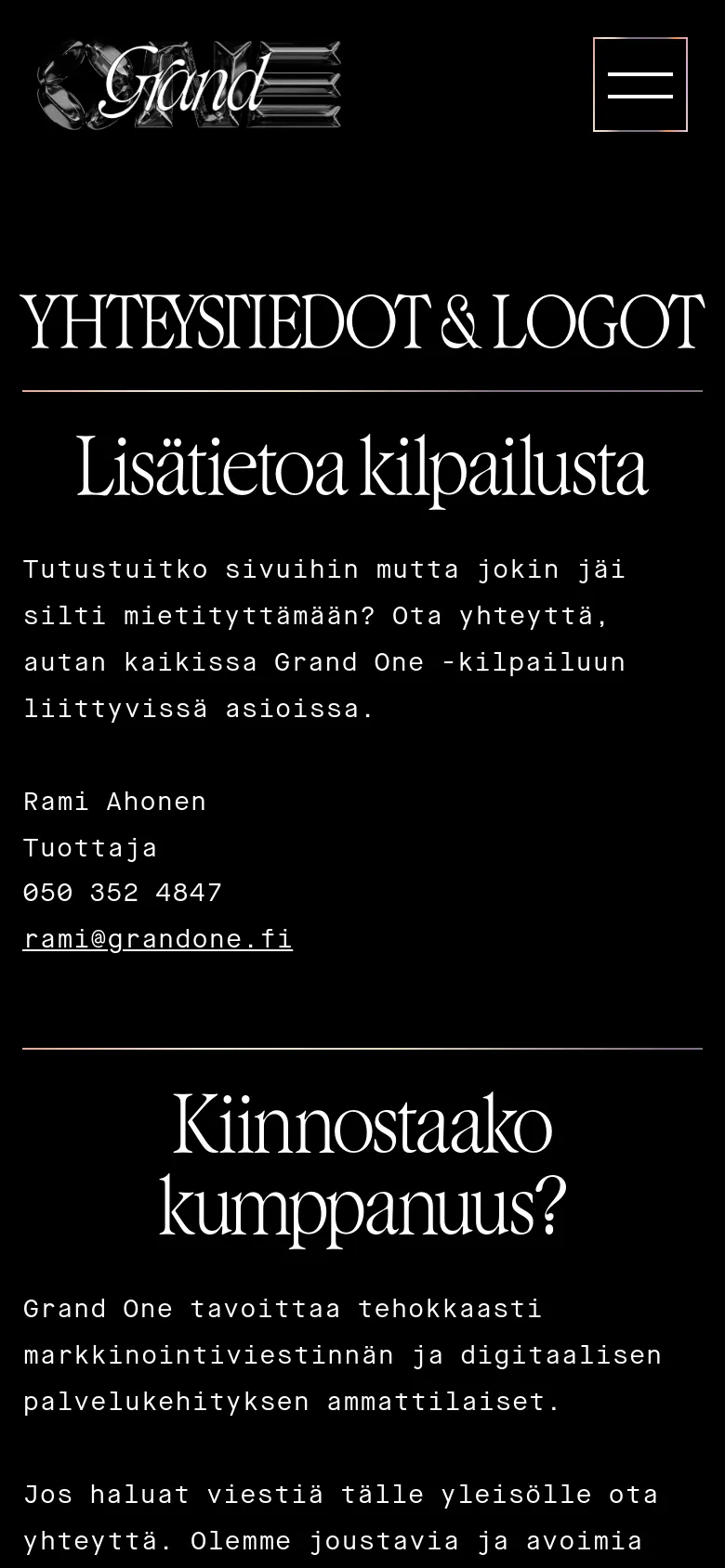 The mobile version uses a single-column vertical layout on a black background. The large serif headings and contact information are stacked vertically, making the text prominent and easy to read on a smaller screen. The top navigation includes the Grand One logo and a large hamburger menu icon.