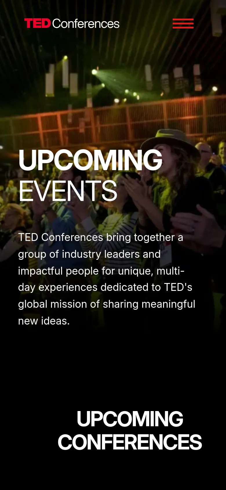 The mobile version displays the same hero image of a crowd with large white text reading 'UPCOMING EVENTS' and 'UPCOMING CONFERENCES'. The top navigation is simplified, showing only the TED Conferences logo and a three-line hamburger menu icon instead of the full desktop menu and search bar.