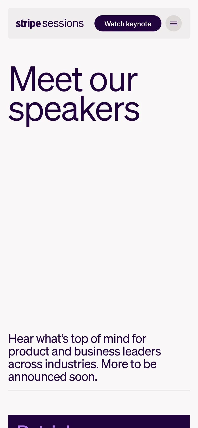 The mobile version simplifies the layout with a condensed header featuring the logo, a dark purple 'Watch keynote' button, and a hamburger menu icon. The large 'Meet our speakers' headline and descriptive subtext are stacked vertically, maintaining the minimalist white and dark purple color scheme.