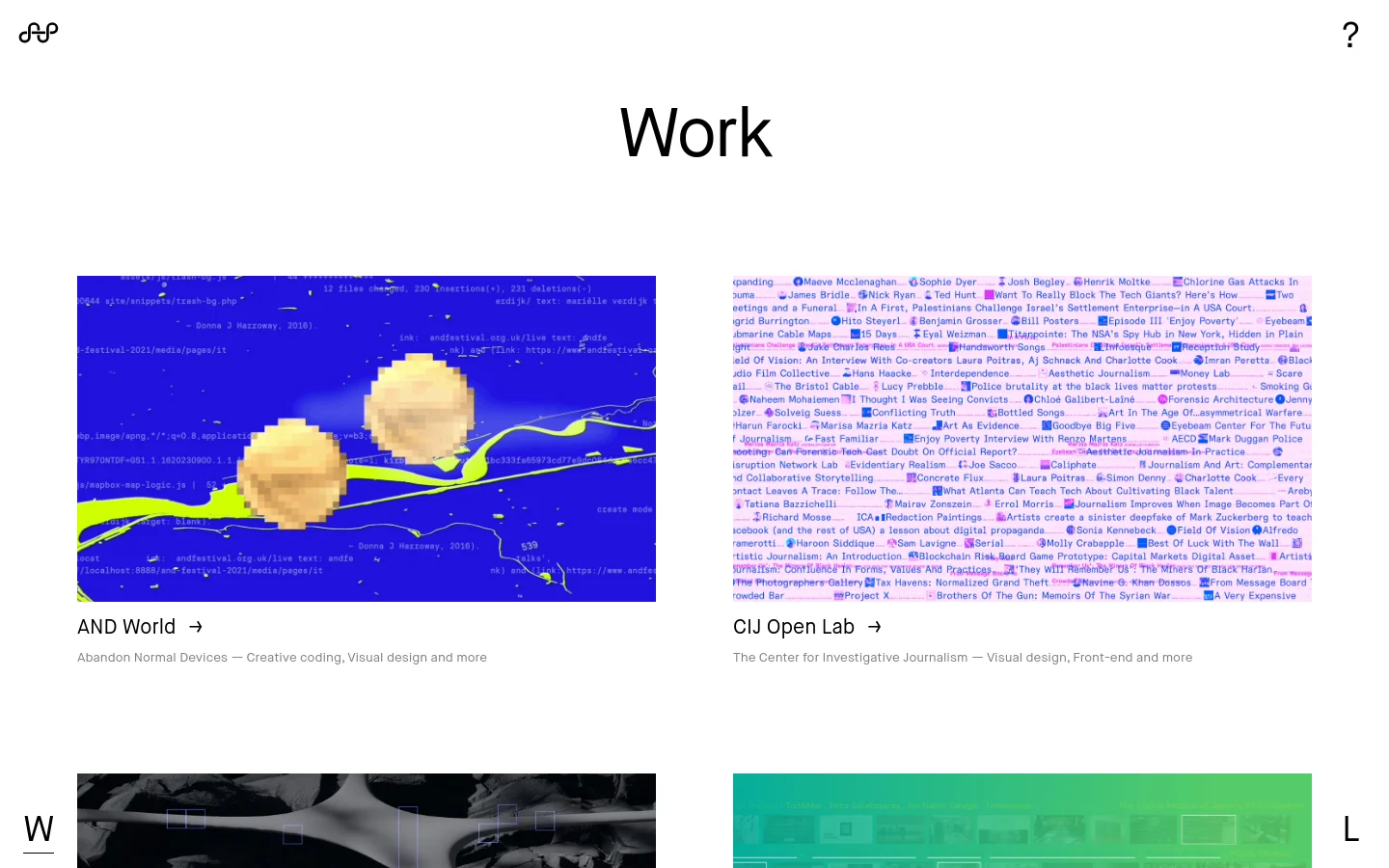 The Work page features a large 'Work' headline in black text on a white background. Below, a large project preview shows a colorful, abstract data visualization against a dark blue background, followed by the project title 'AND World' and a brief description. The layout is clean and minimalist with ample white space.