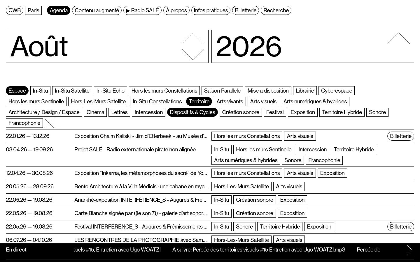 The Agenda page for Centre Wallonie Bruxelles features a minimalist white background with large black typography. A prominent header displays the month 'Août' and year '2026' with navigation arrows, followed by a dense grid of filter tags for categories like 'Espace' and 'Territoire'. Below the filters, a chronological list of events is presented, each including dates, titles, category tags, and occasional ticketing buttons.