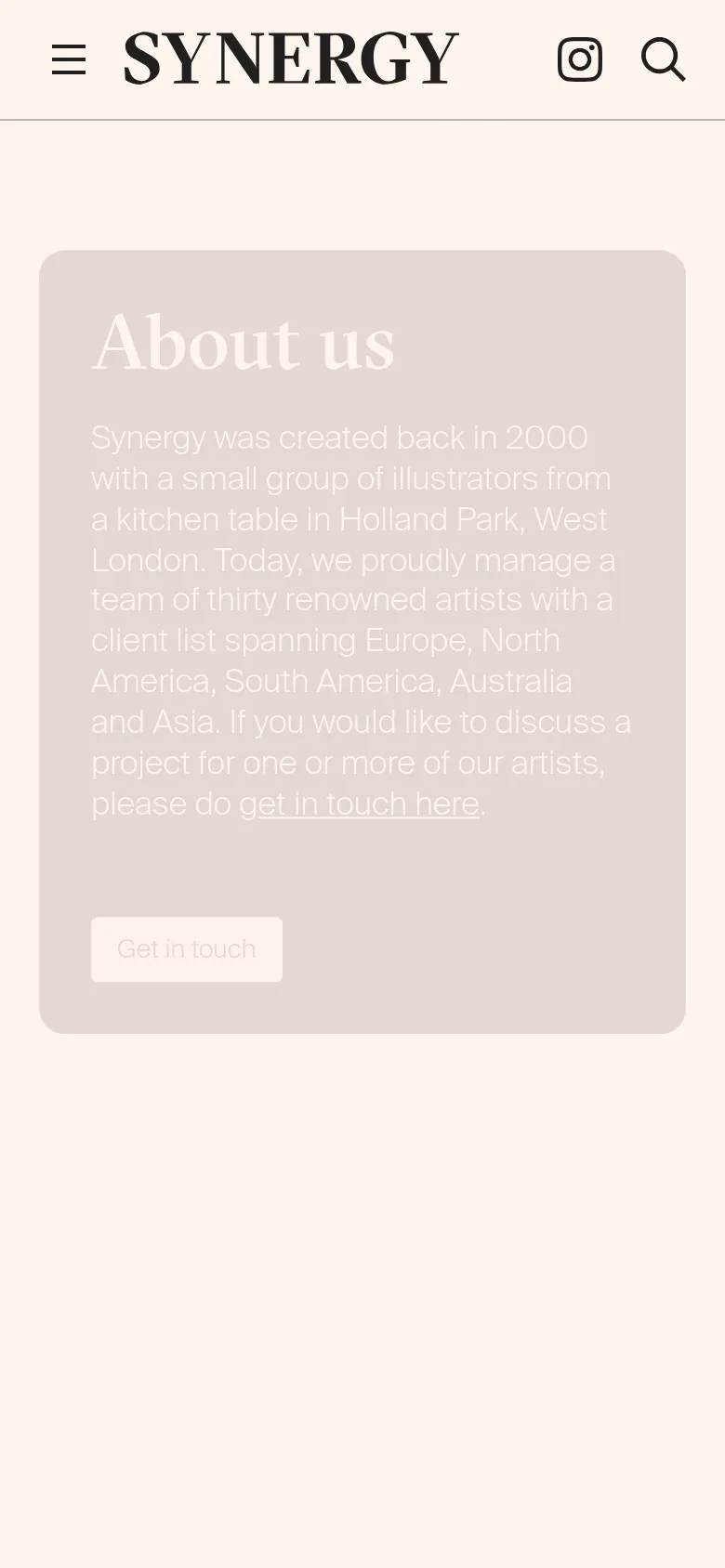 The mobile version presents a vertically stacked layout, starting with a hamburger menu and the Synergy logo at the top. The hero section is condensed, showing the 'About us' text and a 'Get in touch' button within a large beige block. The overall aesthetic remains clean and minimalist, optimized for a single-column scroll.
