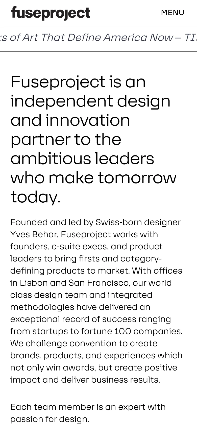The mobile version presents a single-column layout optimized for vertical scrolling. The large headline and body text are stacked vertically, and the top navigation is condensed into a 'MENU' button next to the Fuseproject logo. The content remains focused on the mission statement and leadership profiles, but images and text blocks are resized to fit the narrow screen width.