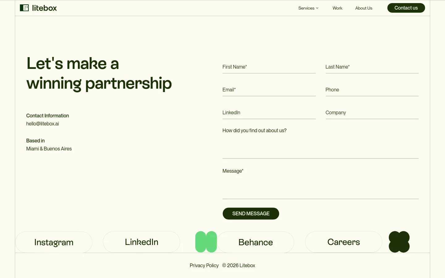 The desktop Contact Us page features a minimalist cream background with a large headline reading 'Let's make a winning partnership'. On the left, contact information and locations are listed, while the right side contains a multi-field contact form including name, email, and message fields with a dark 'SEND MESSAGE' button. The footer includes pill-shaped links for Instagram, LinkedIn, Behance, and Careers.