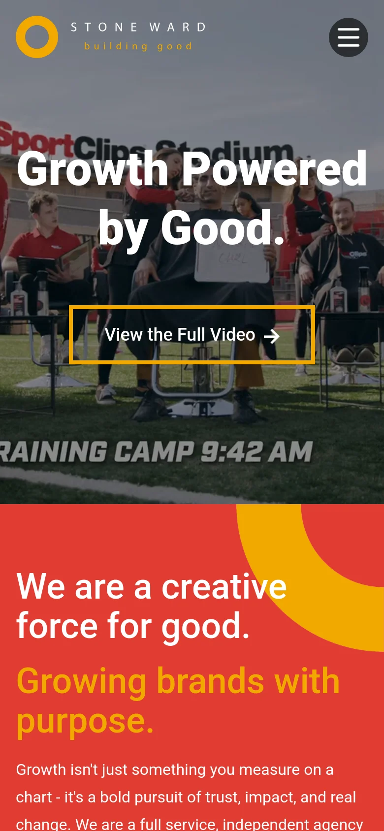The mobile version displays a condensed layout with a hamburger menu icon in the top right and the agency logo on the left. The hero section features a video background of people at a training camp with the same headline and a prominent yellow-bordered 'View the Full Video' button, followed by a bright red and yellow section with large white text.