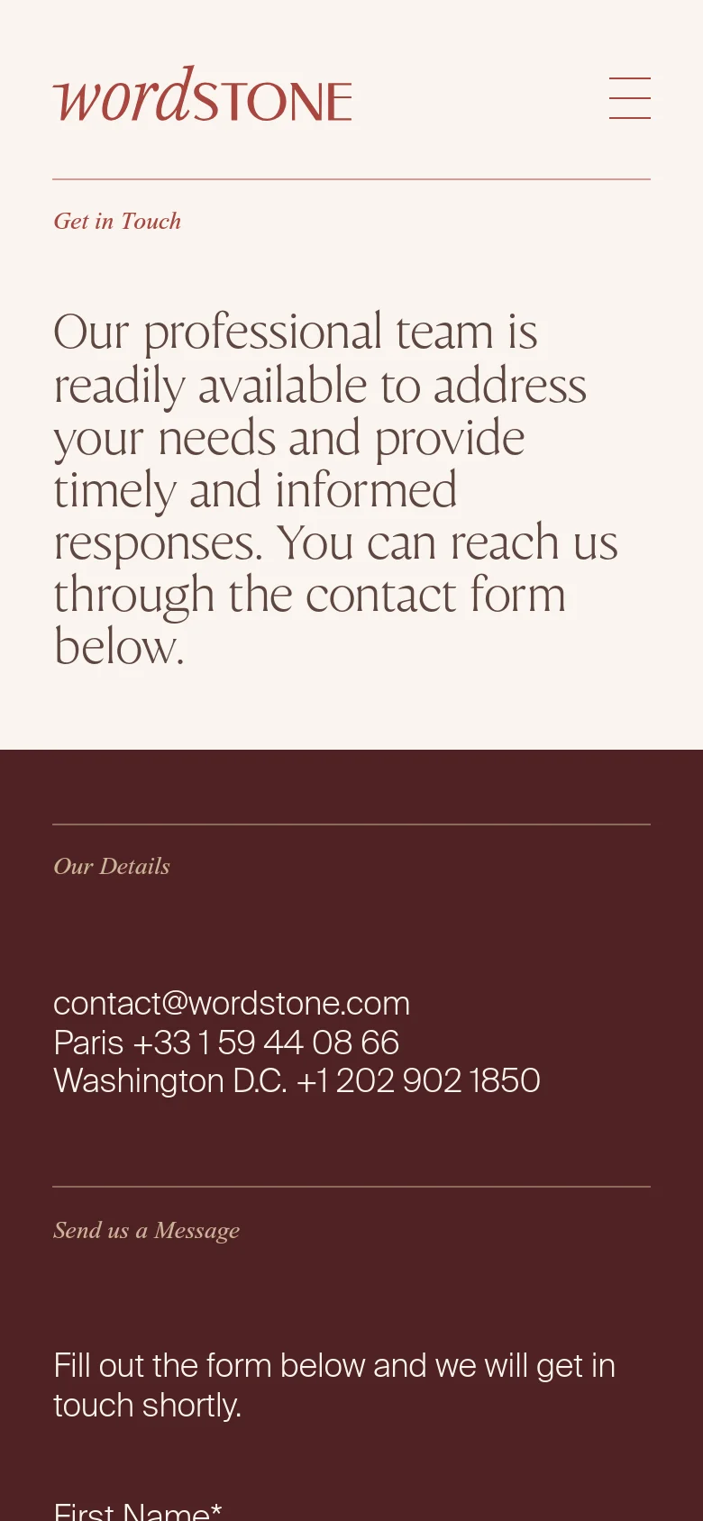 The mobile version maintains the white and burgundy color scheme but uses a single-column vertical layout for readability. The navigation menu is collapsed into a hamburger icon at the top right, and the large introductory text is stacked vertically above the contact details and form.