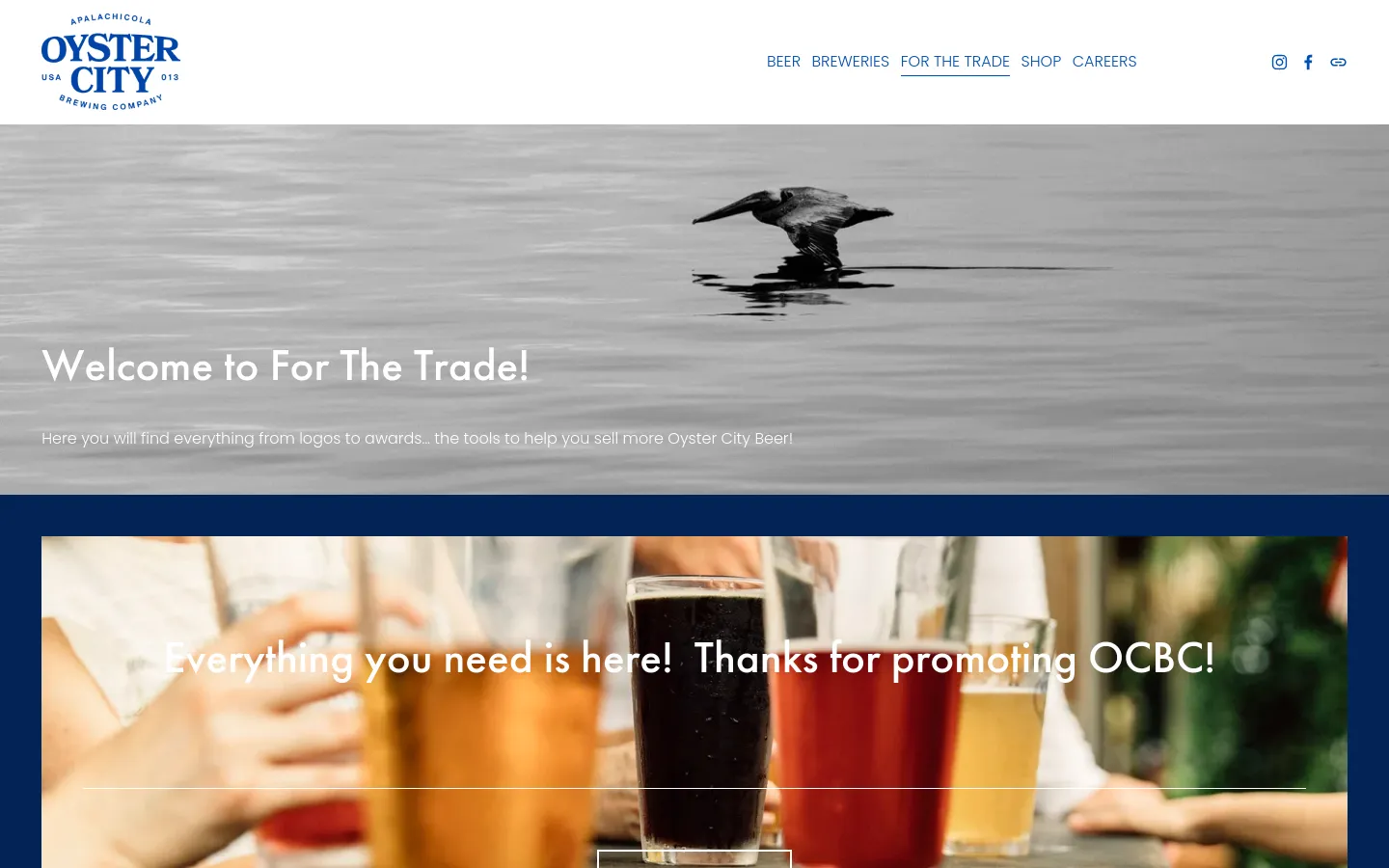 Desktop view of the 'For The Trade' page featuring a white navigation bar with the Oyster City Brewing Co. logo and links for Beer, Breweries, For The Trade, Shop, and Careers. A large hero image shows a black and white photo of a pelican on water with the headline 'Welcome to For The Trade!' overlaid in white text. Below, a colorful photo of various beer glasses serves as a background for the text 'Everything you need is here! Thanks for promoting OCBC!'
