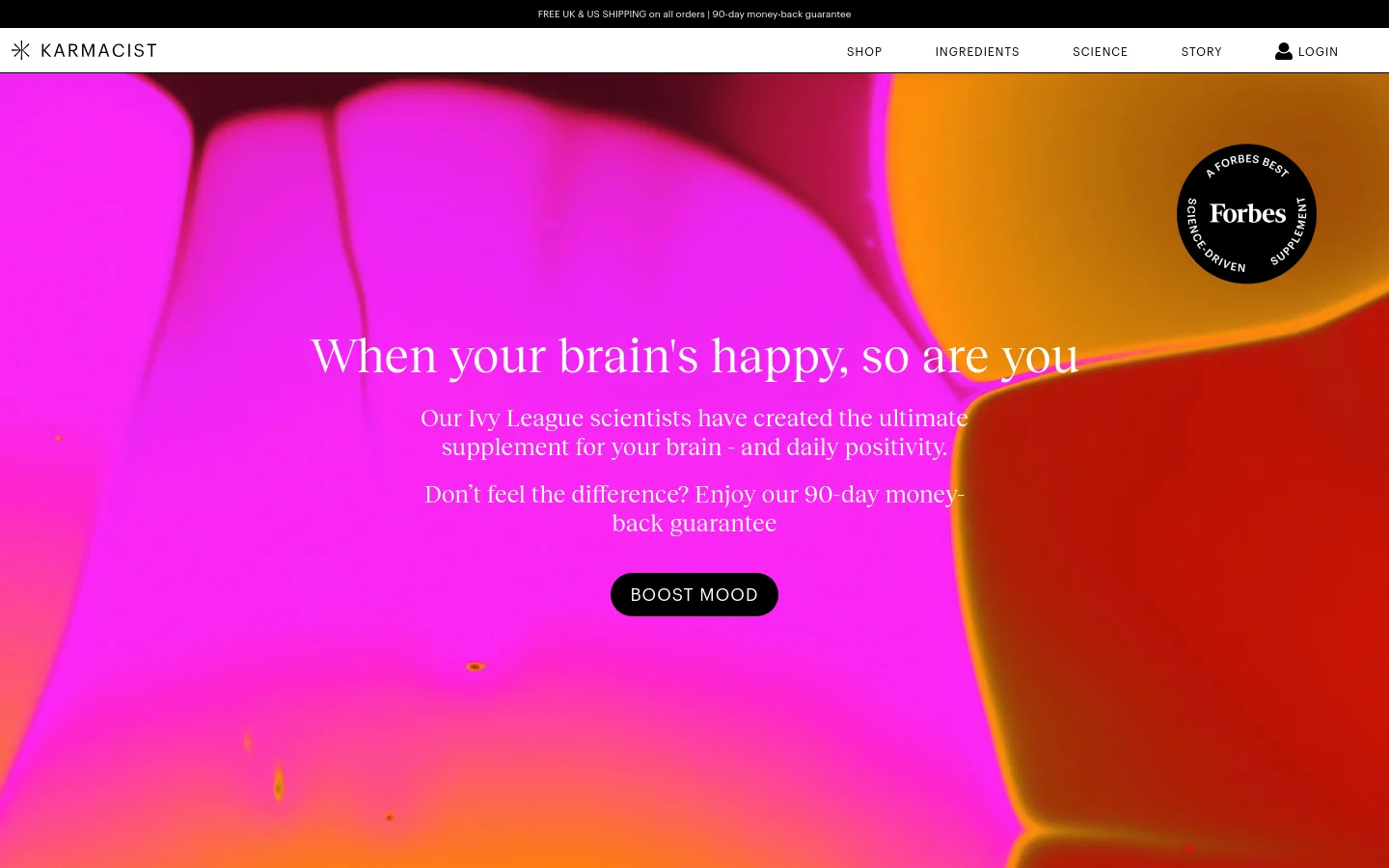 The desktop homepage features a vibrant, abstract hero image with swirling pink, orange, and yellow colors. Centered white text reads 'When your brain's happy, so are you' followed by a description of Ivy League-created supplements and a 'BOOST MOOD' call-to-action button. A 'Forbes Best Science-Driven Supplement' seal is positioned in the top right corner.