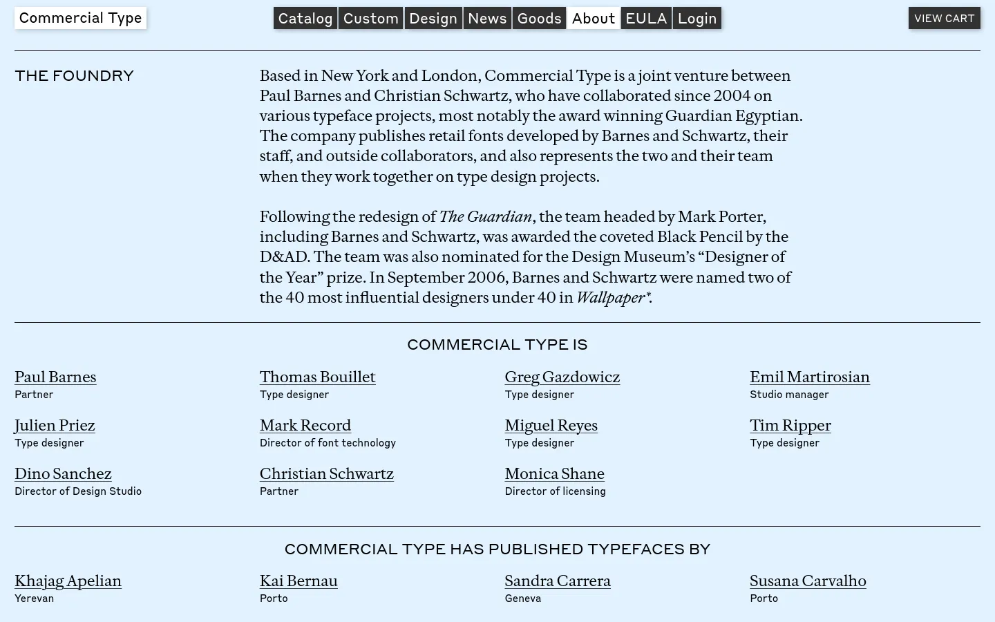 The About page for Commercial Type features a minimalist design with black serif text on a light blue background. The layout includes a header with navigation links, a section titled 'THE FOUNDRY' with descriptive text, and multi-column lists of team members and published type designers.