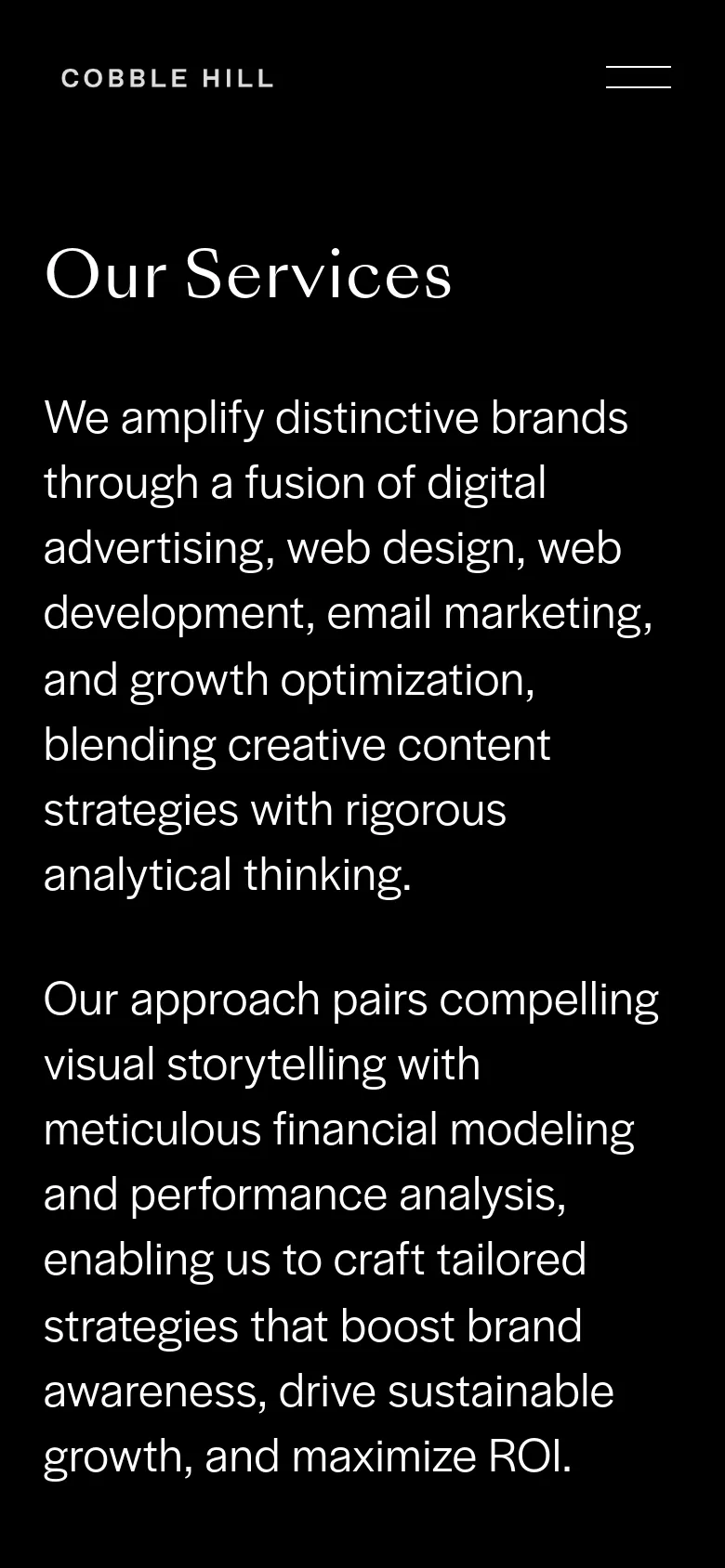 The mobile version maintains the dark theme and white typography but uses a simplified vertical layout. The header features the 'COBBLE HILL' logo on the left and a hamburger menu icon on the right, with the 'Our Services' headline and introductory text stacked centrally for readability on smaller screens.