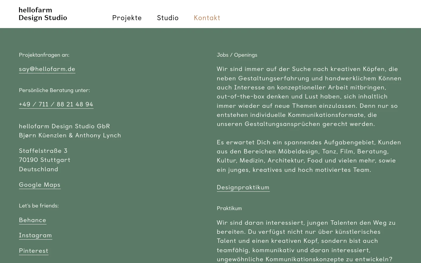 The contact page features a minimalist design with a dark green background and white text. The layout is split into columns, displaying contact information, address, social media links, and job openings. A clean navigation bar at the top includes the studio logo and links to Projekte, Studio, and Kontakt.