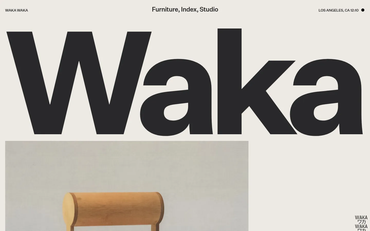 The desktop homepage features a minimalist design with a large, bold 'Waka' headline in dark gray against an off-white background. Below the header, a large hero image shows a close-up of a wooden chair, followed by a grid of product images including the 'Cylinder Back' and 'Double Cylinder Back' objects. The layout is spacious with clean typography and a simple navigation bar containing the studio name and location.